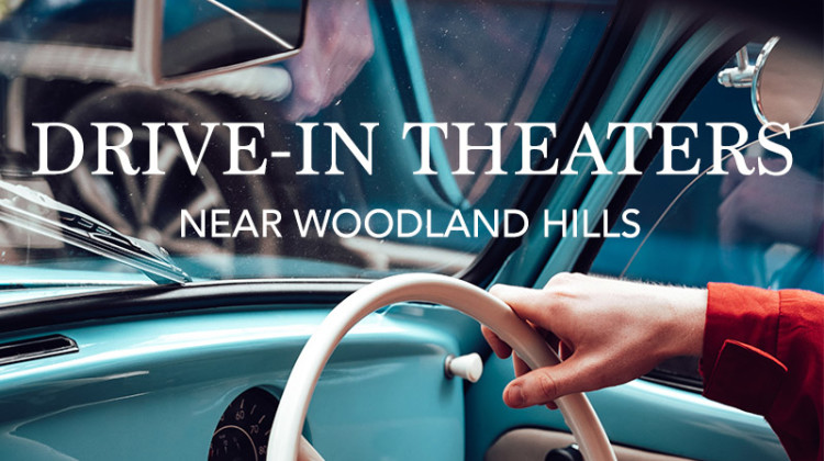 featured image for magazine Drive-in theaters near woodland hills