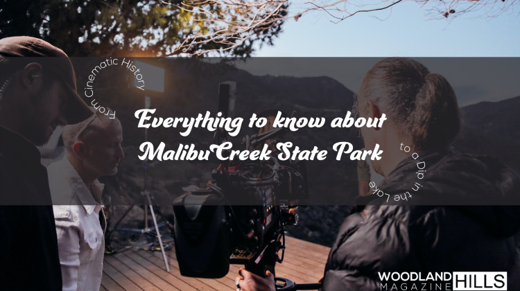 Malibu Creek State Park near Woodland Hills