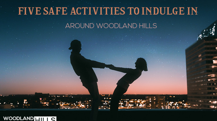 featured blog image for Dating in a Pandemic Around Woodland Hills
