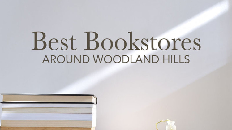 featured blog image for mazagine best bookstores around woodland hills