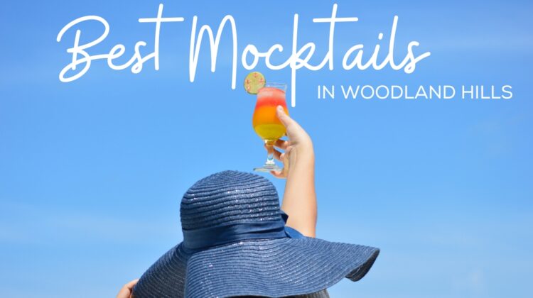 best mocktails in woodland hills - cover image